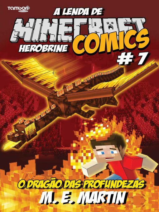 Title details for Minecraft Comics: A Lenda de Herobrine by EDICASE GESTAO DE NEGOCIOS EIRELI - Available